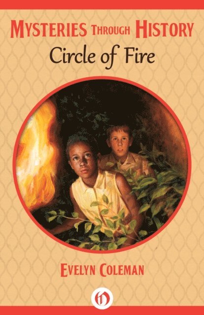 Evelyn Coleman - Circle of Fire, E-bok