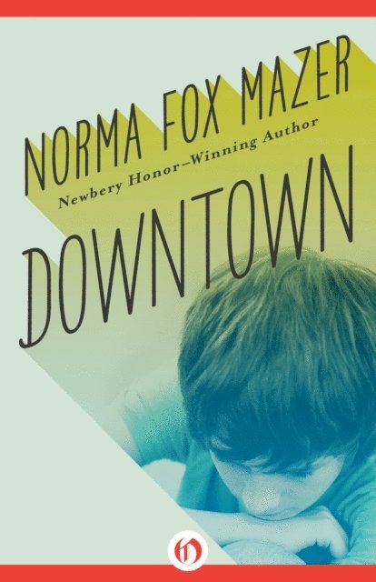 Norma Fox Mazer - Downtown, E-bok. Tillgänglighet: Lägg i varukorg