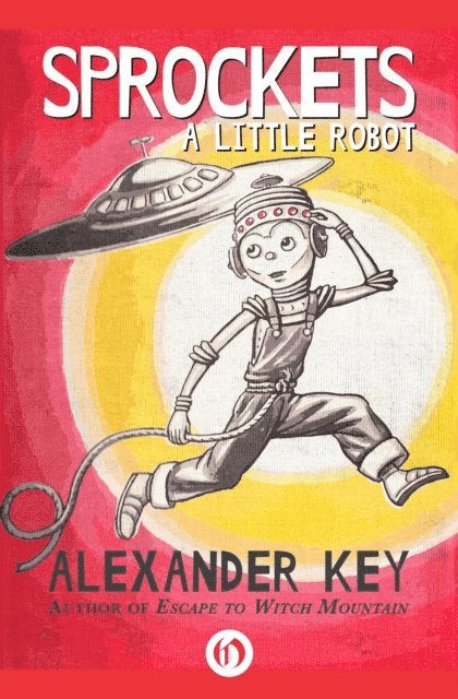 Alexander Key - Sprockets, E-bok