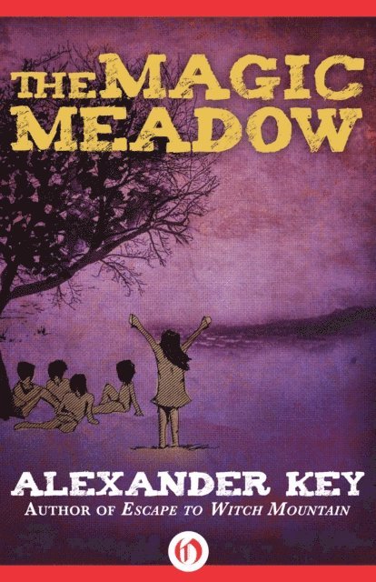 Alexander Key - Magic Meadow, E-bok