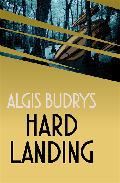 Algis Budrys - Hard Landing, E-bok