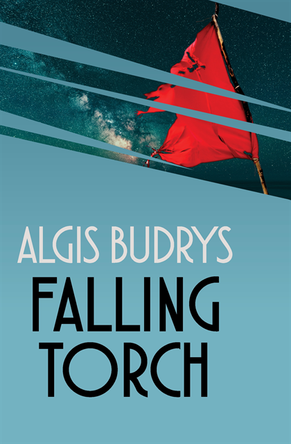 Algis Budrys - Falling Torch, E-bok