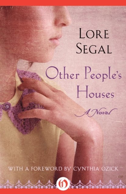Lore Segal - Other People's Houses, E-bok