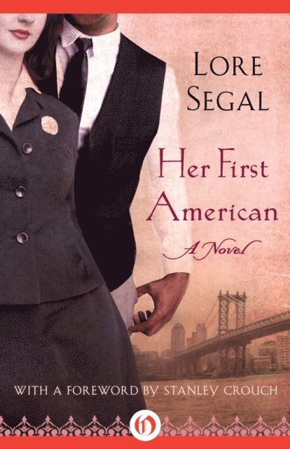 Lore Segal - Her First American, E-bok