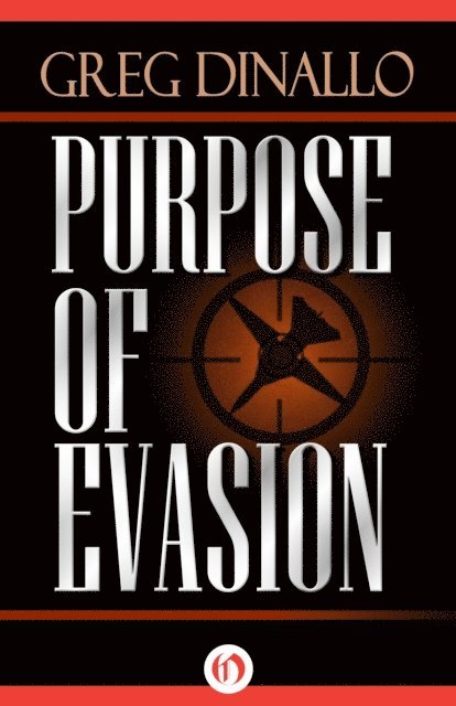 Greg Dinallo - Purpose of Evasion, E-bok
