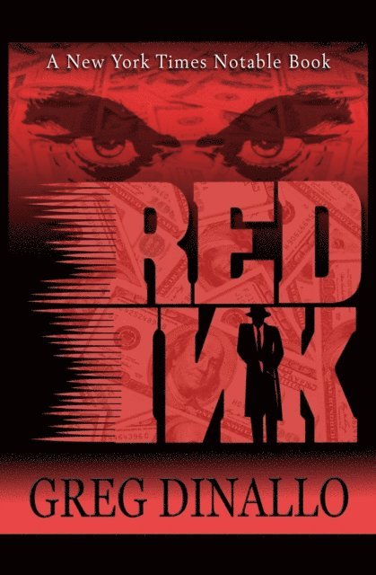 Greg Dinallo - Red Ink, E-bok