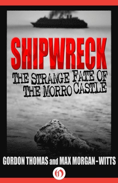 Max Morgan-Witts, Gordon Thomas - Shipwreck, E-bok