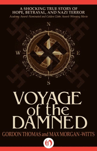 Max Morgan-Witts, Gordon Thomas - Voyage of the Damned, E-bok