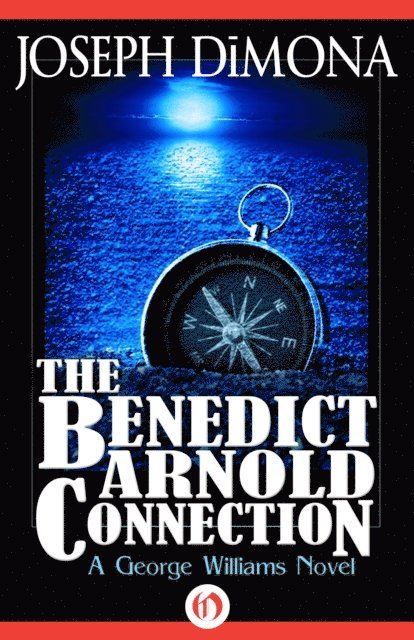 Joseph DiMona - Benedict Arnold Connection, E-bok. Tillgänglighet: Lägg i varukorg