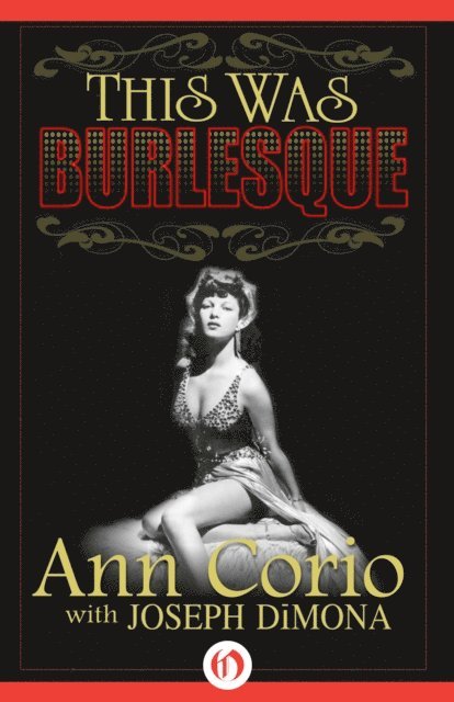 Joseph DiMona, Ann Corio - This Was Burlesque, E-bok. Tillgänglighet: Lägg i varukorg