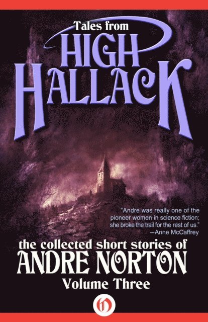 Andre Norton - Tales from High Hallack Volume Three, E-bok