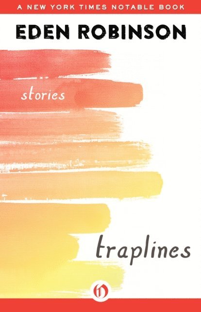 Eden Robinson - Traplines, E-bok