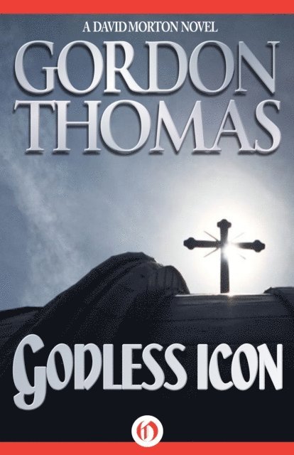 Gordon Thomas - Godless Icon, E-bok