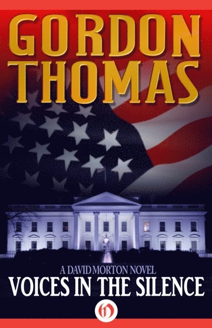 Gordon Thomas - Voices in the Silence, E-bok