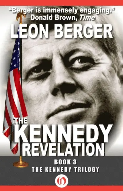 Leon Berger - Kennedy Revelation, E-bok. Tillgänglighet: Lägg i varukorg