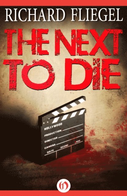 Richard Fliegel - Next to Die, E-bok