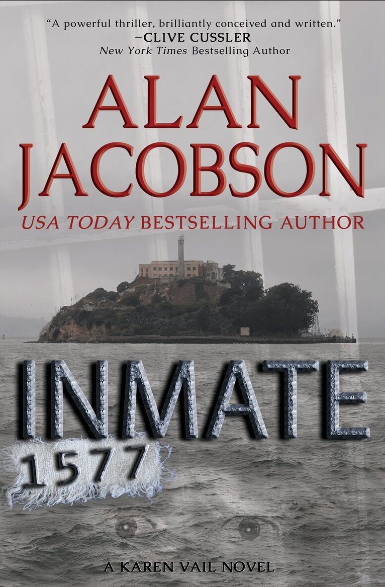 Alan Jacobson - Inmate 1577, Häftad