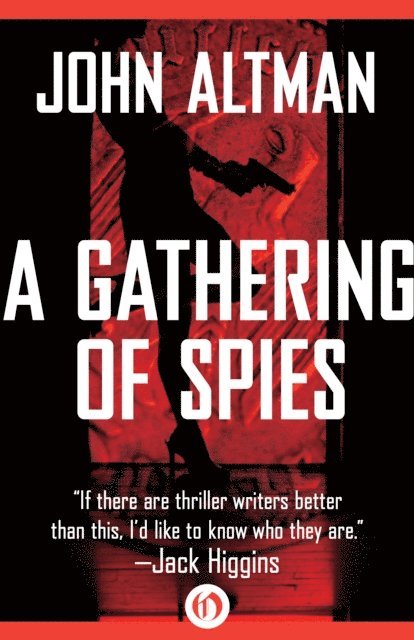 John Altman - Gathering of Spies, E-bok