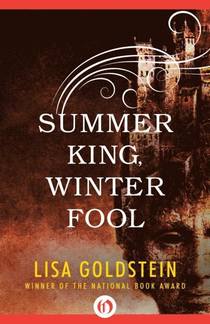 Lisa Goldstein - Summer King, Winter Fool, E-bok. Tillgänglighet: Lägg i varukorg