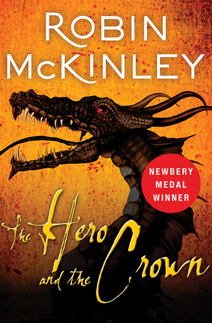 Robin McKinley - Hero and the Crown, E-bok