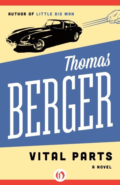 Thomas Berger - Vital Parts, E-bok
