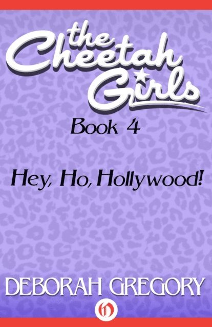 Deborah Gregory - Hey, Ho, Hollywood!, E-bok