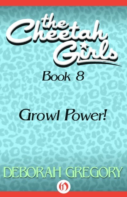 Deborah Gregory - Growl Power!, E-bok