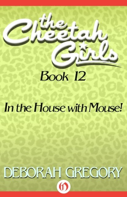 Deborah Gregory - In the House with Mouse!, E-bok