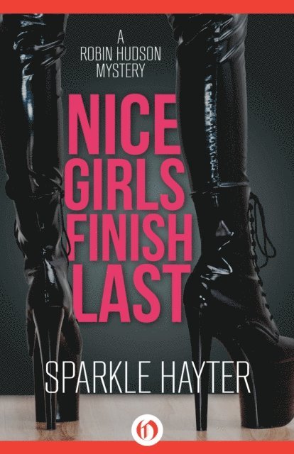 Sparkle Hayter - Nice Girls Finish Last, E-bok