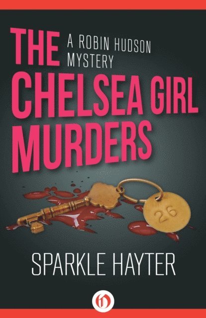 Sparkle Hayter - Chelsea Girl Murders, E-bok