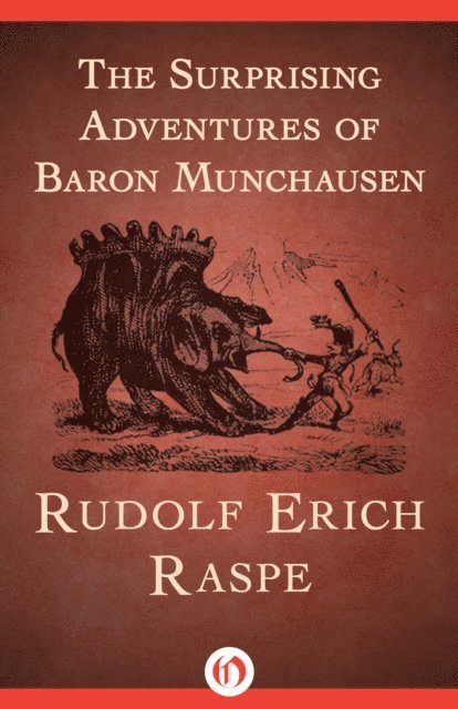 Rudolf Erich Raspe - Surprising Adventures of Baron Munchausen, E-bok