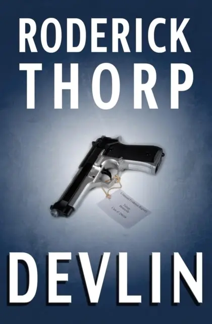 Roderick Thorp - Devlin, E-bok. Tillgänglighet: Lägg i varukorg