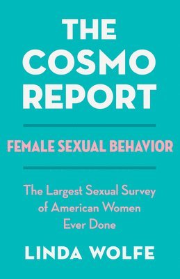 Linda Wolfe - Cosmo Report, Häftad