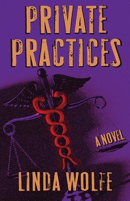 Linda Wolfe - Private Practices, Häftad