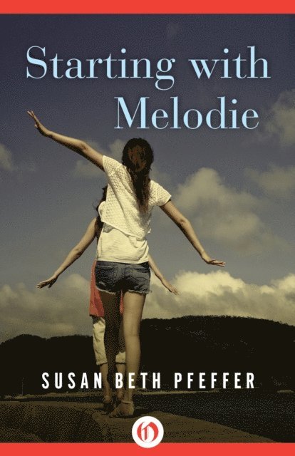 Susan Beth Pfeffer - Starting with Melodie, E-bok. Tillgänglighet: Lägg i varukorg