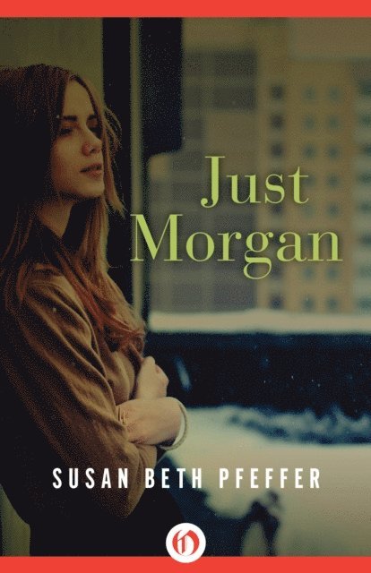 Susan Beth Pfeffer - Just Morgan, E-bok. Tillgänglighet: Lägg i varukorg