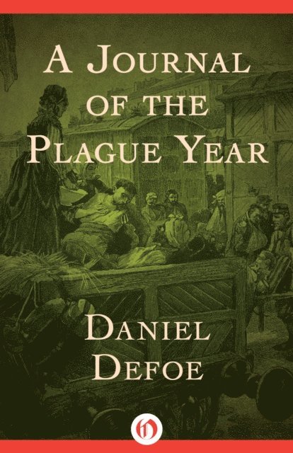 Daniel Defoe - Journal of the Plague Year, E-bok