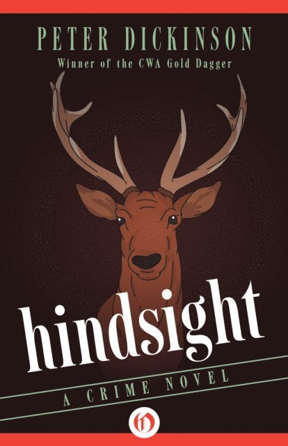 Peter Dickinson - Hindsight, E-bok