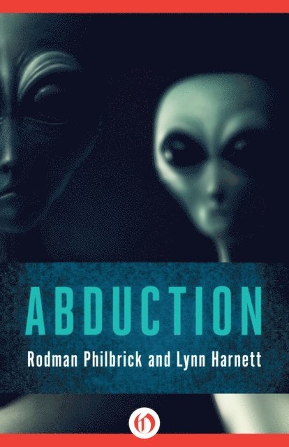 Lynn Harnett, Rodman Philbrick - Abduction, E-bok