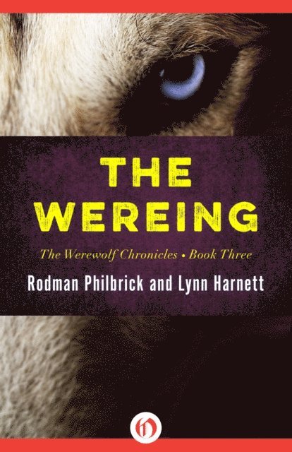 Lynn Harnett, Rodman Philbrick - Wereing, E-bok