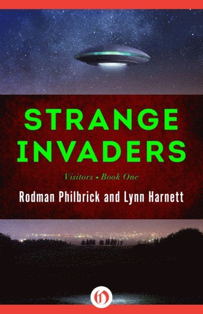 Lynn Harnett, Rodman Philbrick - Strange Invaders, E-bok