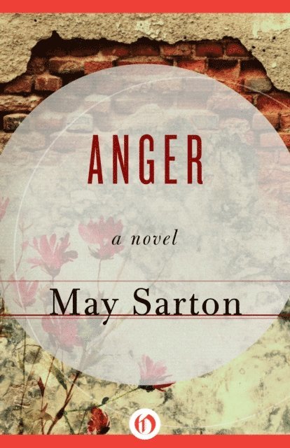 May Sarton - Anger, E-bok