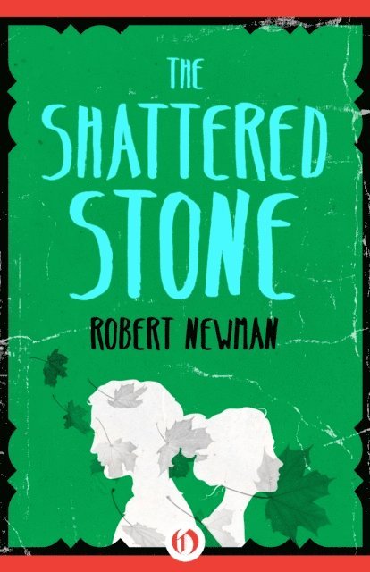 Robert Newman - Shattered Stone, E-bok