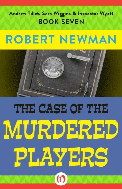 Robert Newman - Case of the Murdered Players, E-bok