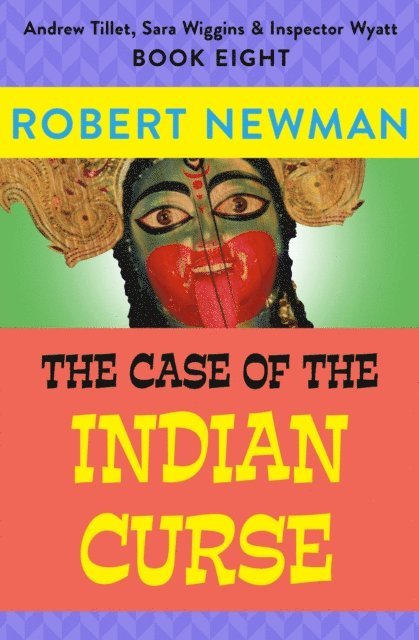 Robert Newman - Case of the Indian Curse, E-bok