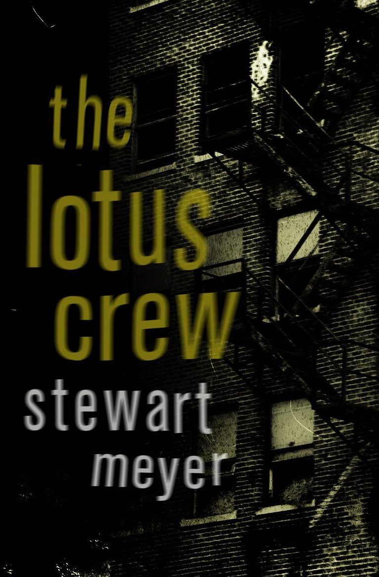 Stewart Meyer - Lotus Crew, Häftad