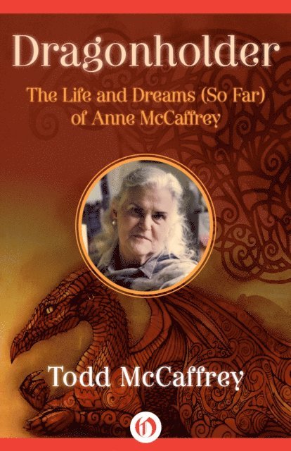Todd McCaffrey - Dragonholder, E-bok