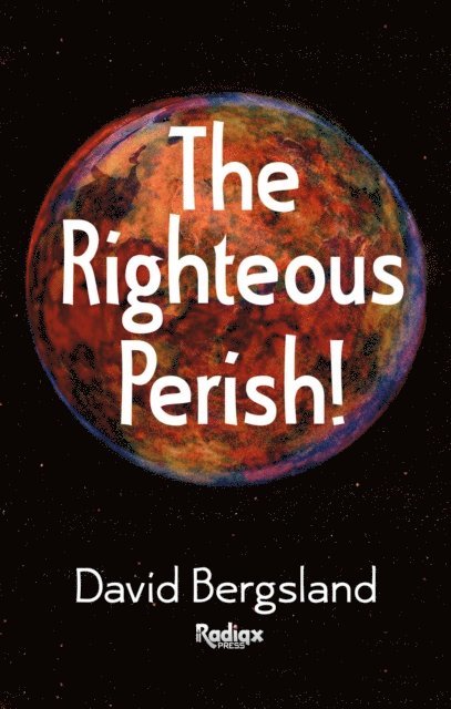 David Bergsland - Righteous Perish, E-bok. Tillgänglighet: Lägg i varukorg