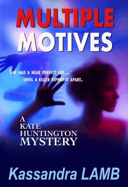 Kassandra Lamb - Multiple Motives, E-bok