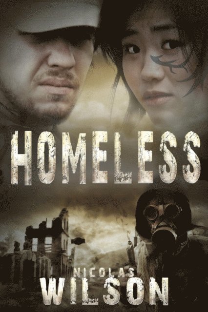 Nicolas Wilson - Homeless, E-bok